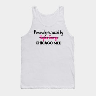 Victimized by Chicago Med Tank Top